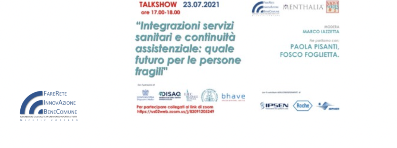 Integrazione servizi sanitari e continuit&agrave; assistenziale